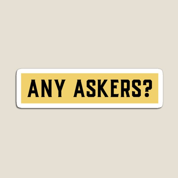 Item preview, Any Askers designed and sold by RedQuality.
