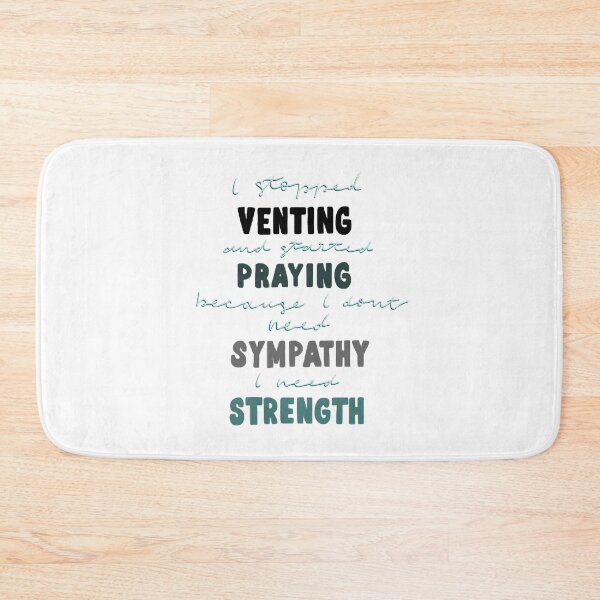 Item preview, I stopped venting and started praying because I don’t need sympathy I need strength faith quote designed and sold by stay-grateful.