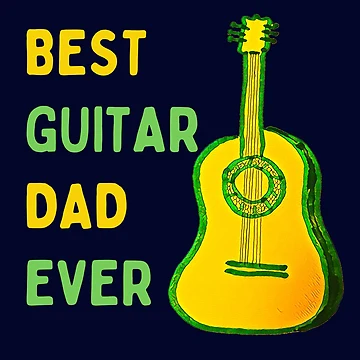 Artwork thumbnail, Best Guitar Dad Ever by DesignsofNote