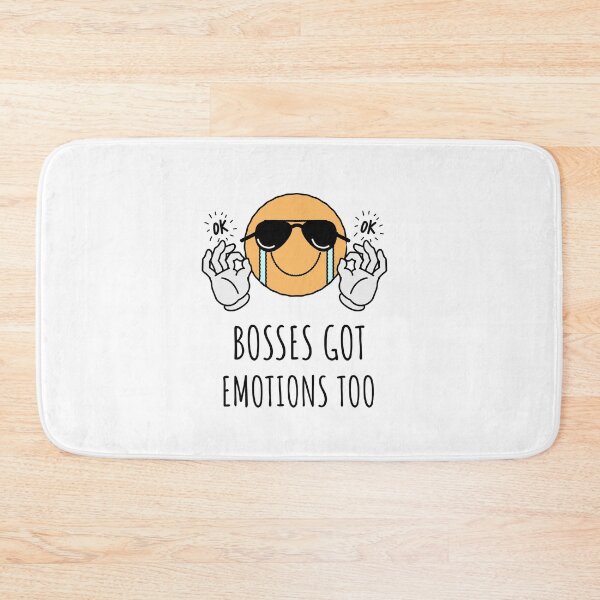 Item preview, Bosses Got Emotions Too designed and sold by MucciStore.