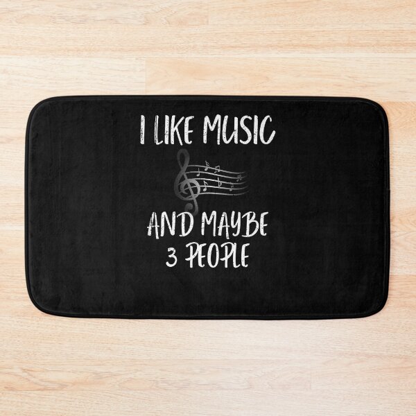 Item preview, I Like Music And Maybe Three People Funny Muisc Gift Idea For Music Lover  designed and sold by arteesy.