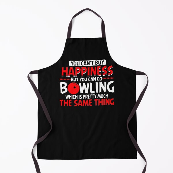 Item preview, You Can't Buy Happiness But You Can Go Bowling... designed and sold by ThreadsNouveau.