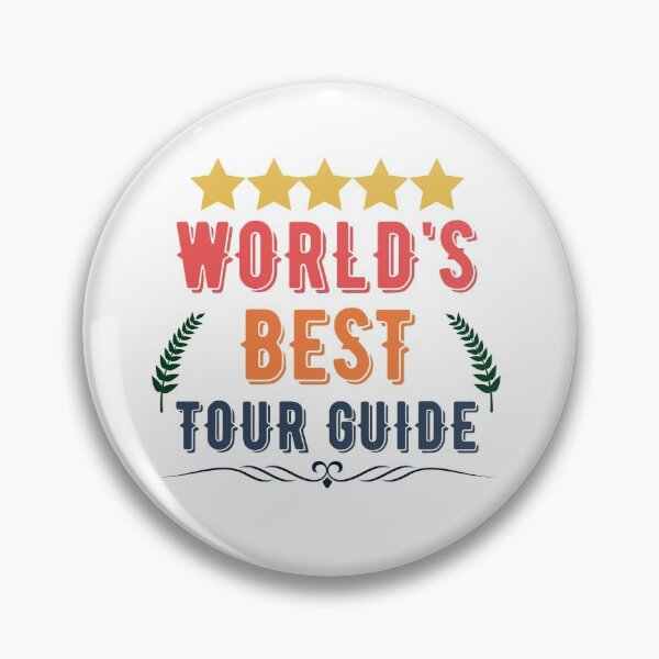 Item preview, Worlds Best Tour Guide designed and sold by Yay Design.