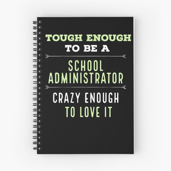 Item preview, Tough Enough To be School Administrator Crazy enough to love it designed and sold by AwesomeWorld1.