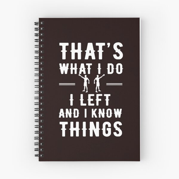 Item preview, That's What I Do I Left And I Know Things, Funny Kettlebell Design, Kettlebell Quote, weight lifting designed and sold by Aerial Addicts.