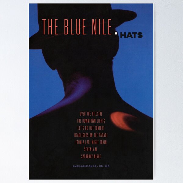 The Blue Nile Hats Release Advert Poster Poster