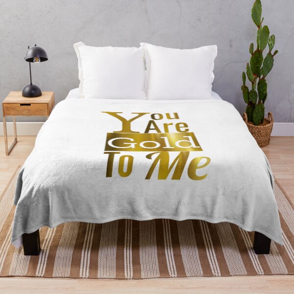 Item preview, You are gold to me designed and sold by MXanwar.