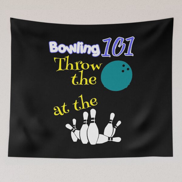 Item preview, Bowling 101 Throw The Ball At The Pins designed and sold by ThreadsNouveau.