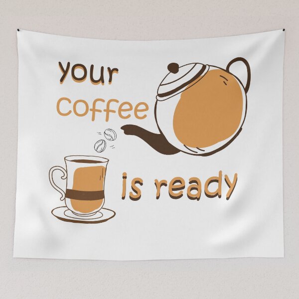 Item preview, your coffee is ready designed and sold by zamzom.