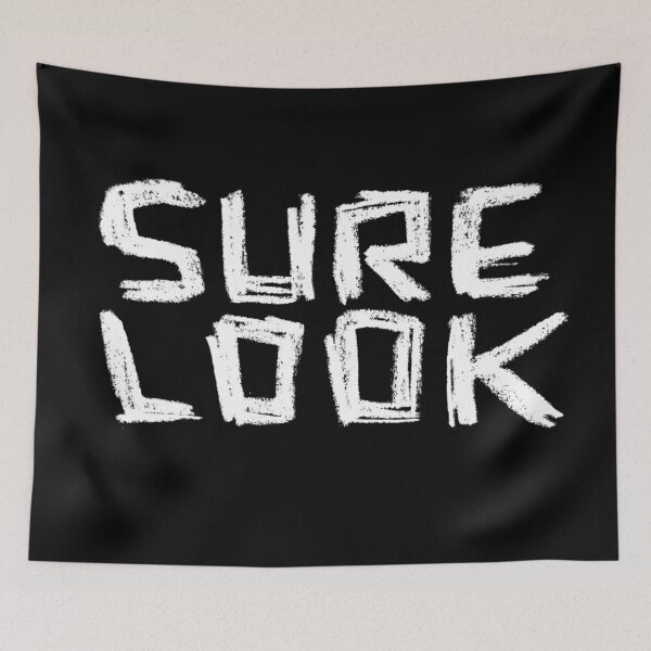 Item preview, Sure Look, Irish Slang designed and sold by badlydrawnbabe.