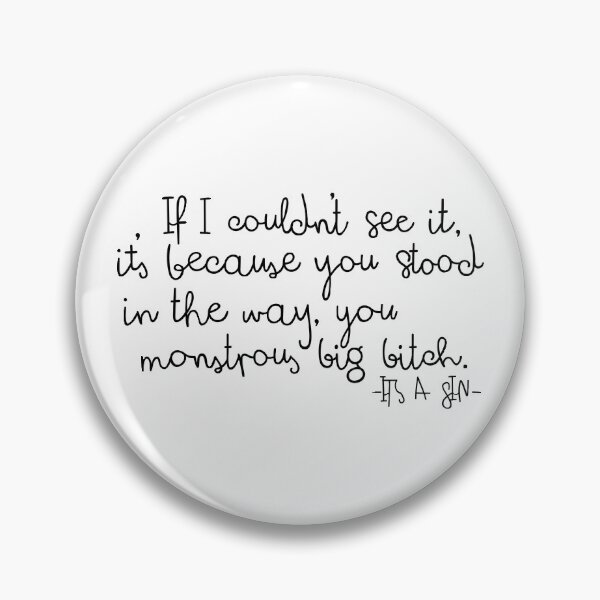Item preview, It's a Sin Quote designed and sold by holbytv.
