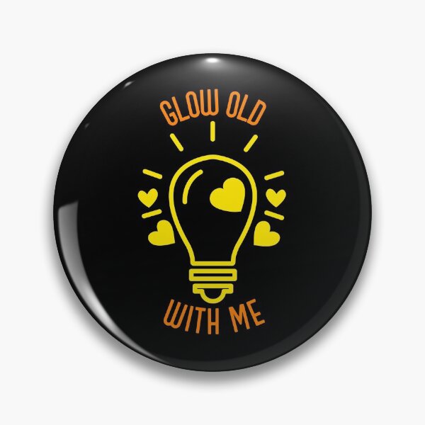 Item preview, Glow old with me designed and sold by kcaandwu.