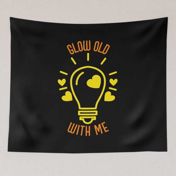 Item preview, Glow old with me designed and sold by kcaandwu.
