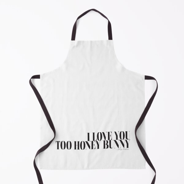 Item preview, I love you too honey bunny - Pulp Fiction Movie quote Films Typography Black and white  designed and sold by HoneymoonHotel.