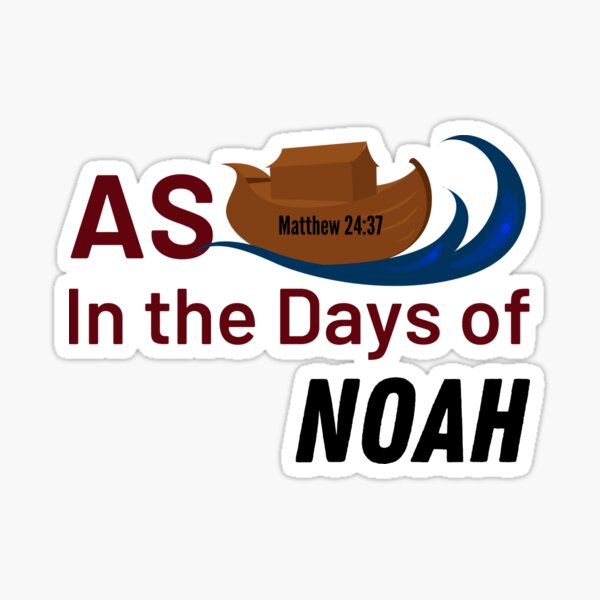 Item preview, As in the Days of Noah designed and sold by FigLeafProphet.