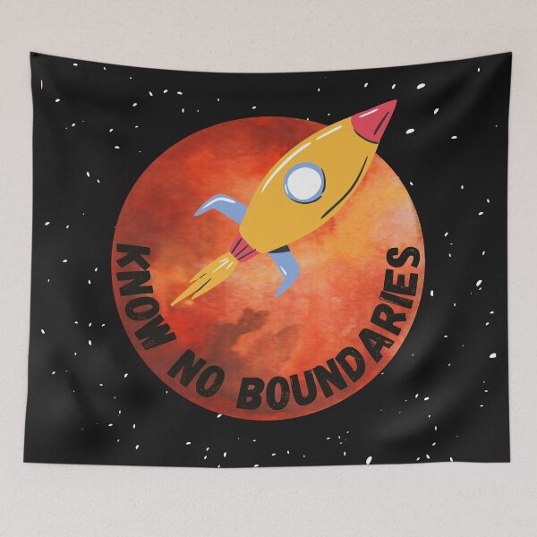 Item preview, Know No Boundaries, Space Design designed and sold by Pique-Interest.
