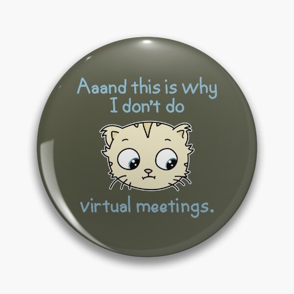 Item preview, Don't Do Virtual Meetings designed and sold by tryinart.