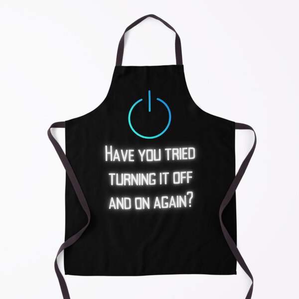 Item preview, Have you tried turning off and on? designed and sold by StrideOrDie.