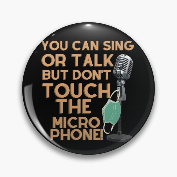 Item preview, Don't Touch The Microphone,  designed and sold by wandaosorio.