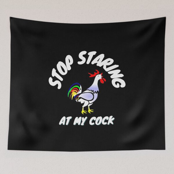 Item preview, Stop Staring at my Cock  designed and sold by Tawfiktyson.
