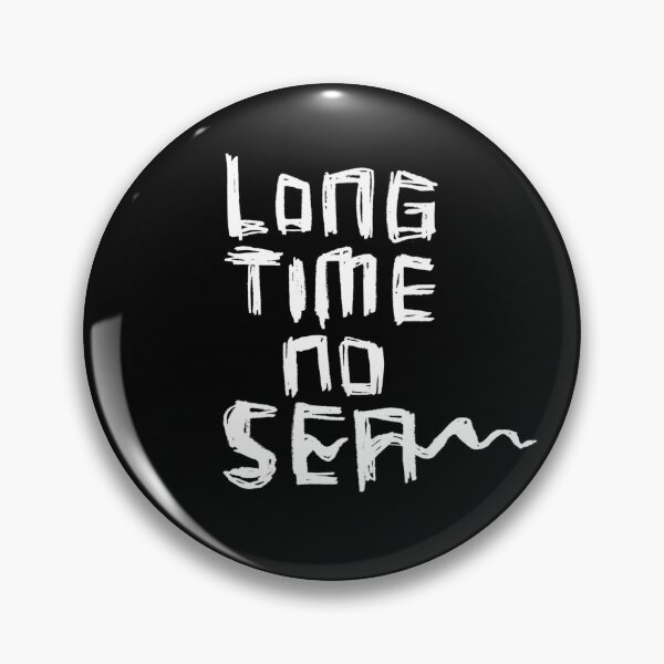 Item preview, Long Time No Sea designed and sold by badlydrawnbabe.