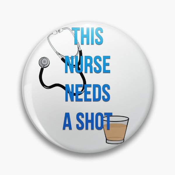 Item preview, This nurse needs a shot// Blue designed and sold by PGPshop.