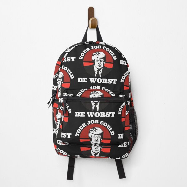 Item preview, Your job could be worst (Trump) designed and sold by UnboundFull.