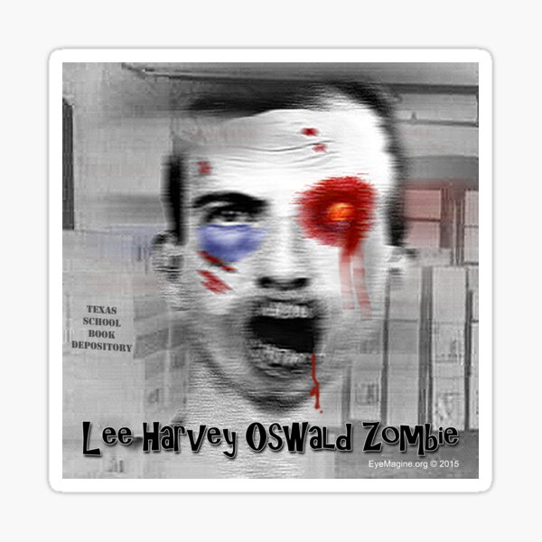 Lee Harvey Oswald Zombie Sticker