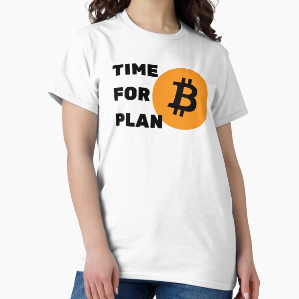 Item preview, Time For Plan Bitcoin designed and sold by momsnpops.