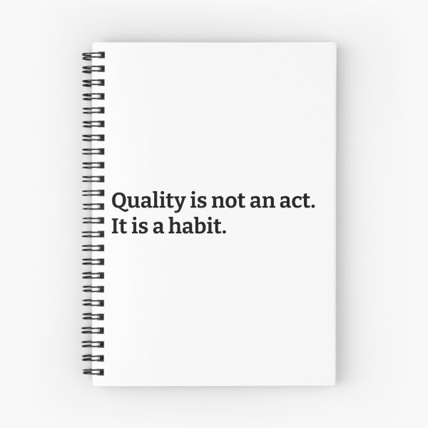 Item preview, Quality Is Not An Act It Is A Habit designed and sold by kickwear-com.