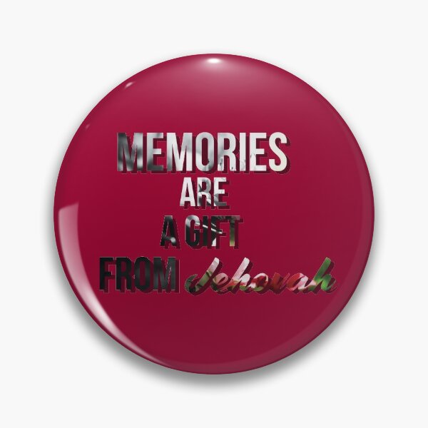 Item preview, Memories Are A Gift From Jehovah designed and sold by OriginCaptures.