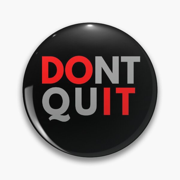 Item preview, Do not Quit Do it  designed and sold by JustAMillenial -.