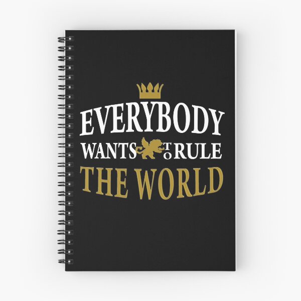 Item preview, Every Body Wants to Rule The World designed and sold by T-mess.