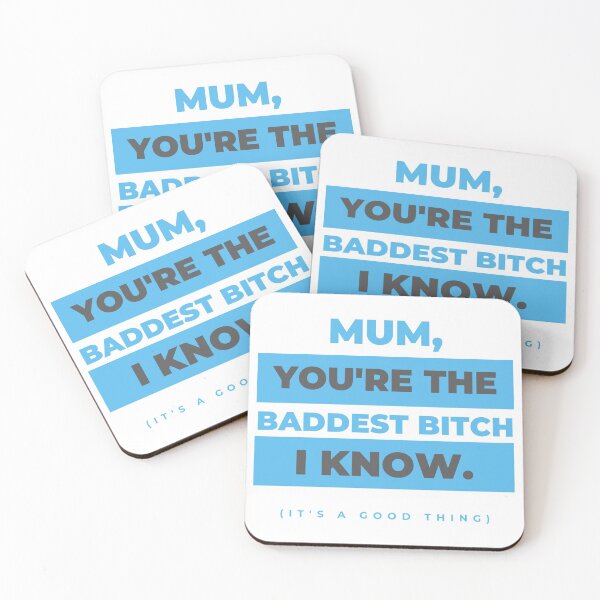 Item preview, To the baddest mum's out there! designed and sold by teez4dayz.