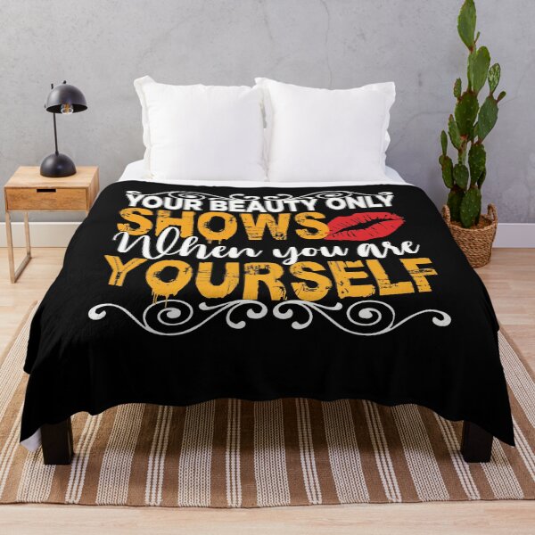 Item preview, Your Beauty Only Shows When You Are Yourself designed and sold by Motivational-m.