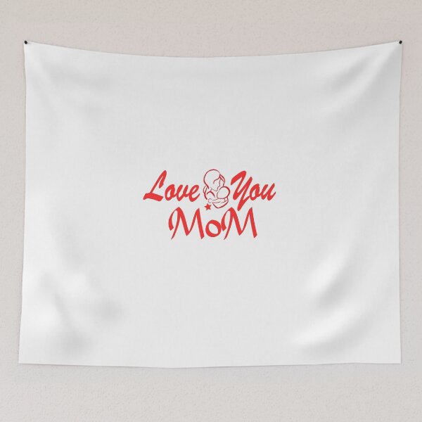 Item preview, Love You Mom designed and sold by Hammy97.