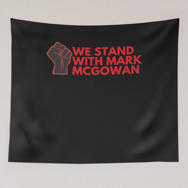 Item preview, Fist We Stand With Mark Mcgowan  designed and sold by Lukifo-Glacier.