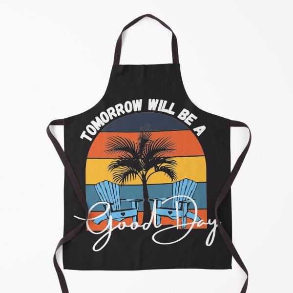 Item preview, Tomorrow will be a good day (Chill'n in the Beach) designed and sold by UnboundFull.