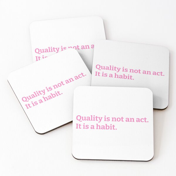 Item preview, Quality Is Not An Act It Is A Habit designed and sold by kickwear-com.