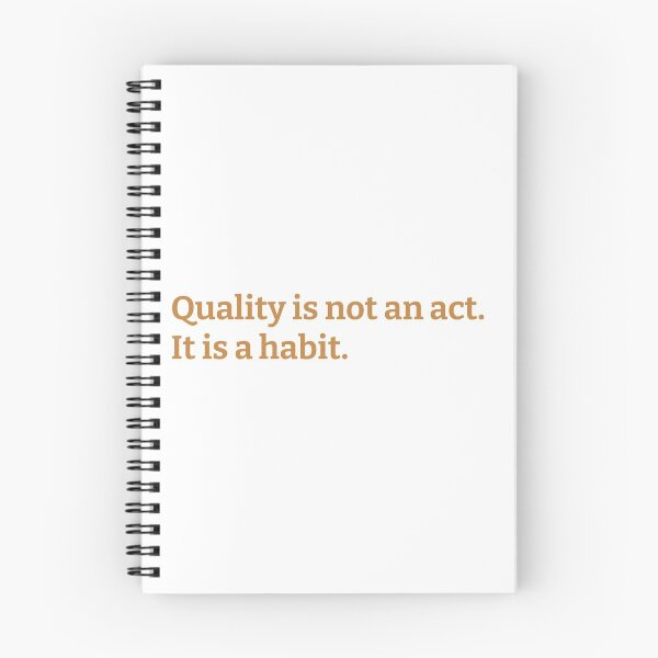 Item preview, Quality Is Not An Act It Is A Habit designed and sold by kickwear-com.