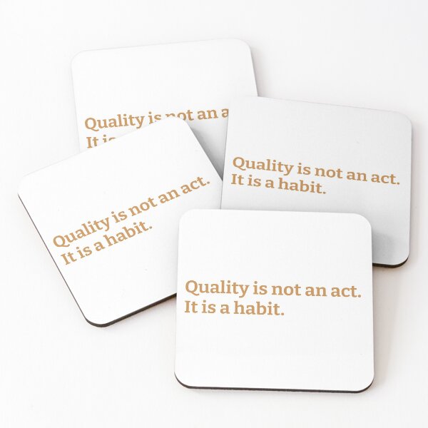 Item preview, Quality Is Not An Act It Is A Habit designed and sold by kickwear-com.