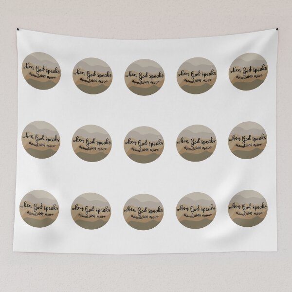 Item preview, When God Speaks, Mountains Move designed and sold by kaylanettleton.