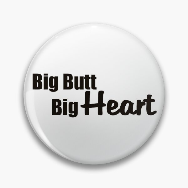 Item preview, Big butt big heart designed and sold by Vallirant.