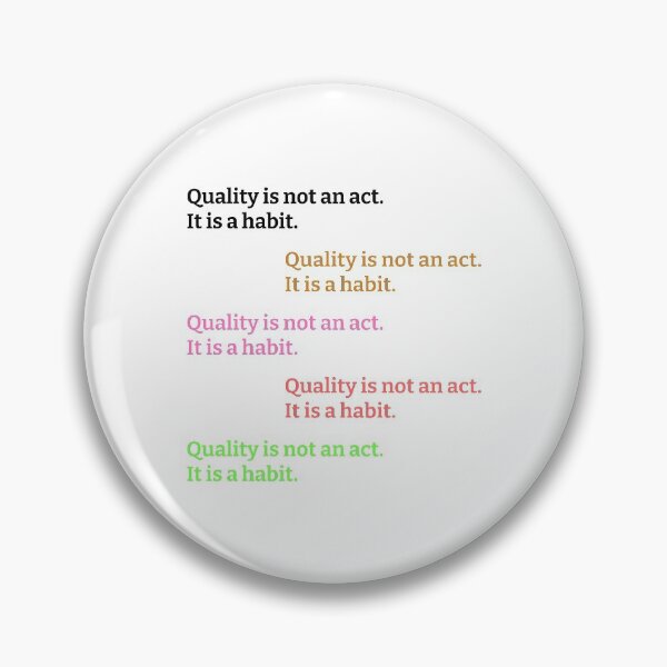 Item preview, Quality Is Not An Act It Is A Habit Sticker Pack designed and sold by kickwear-com.