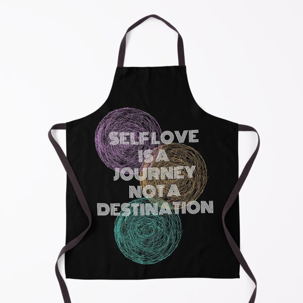 Item preview, Self Love Is A Journey Not A Destination designed and sold by PetitePeche.