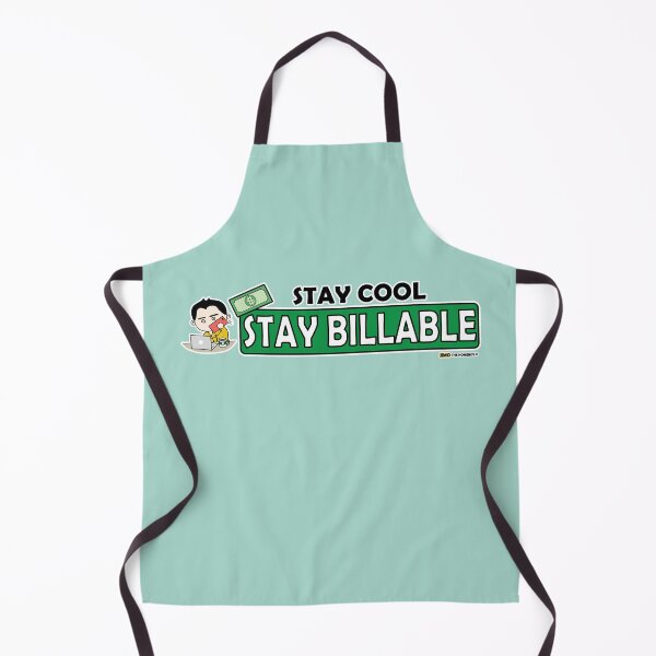 Item preview, Stay Cool Stay Billable designed and sold by CLAY-PRO.