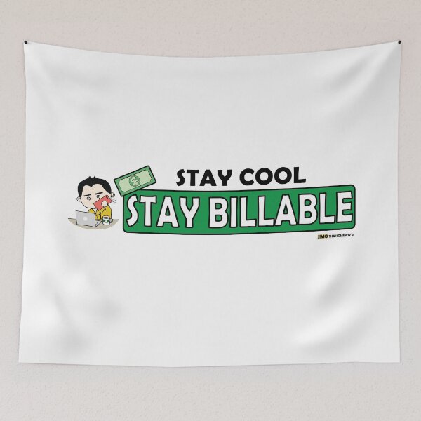 Item preview, Stay Cool Stay Billable designed and sold by CLAY-PRO.