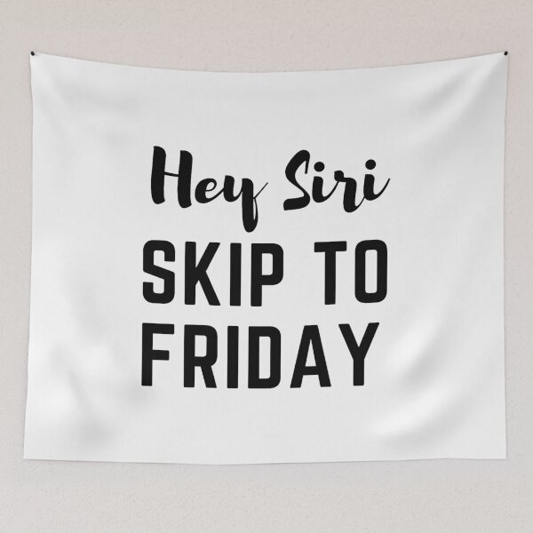 Item preview, Het Siri Skip To Friday  designed and sold by artesiaKT.