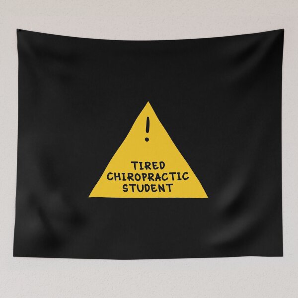 Item preview, ⚠ Tired Chiropractic Student ⚠ designed and sold by orlumbuspirate.