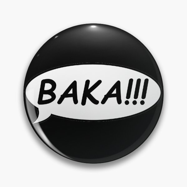 Item preview, Baka!!! designed and sold by KarXP.